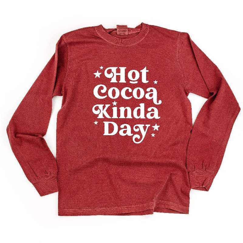 Hot Cocoa Kinda Day - LONG SLEEVE Comfort Colors Tee